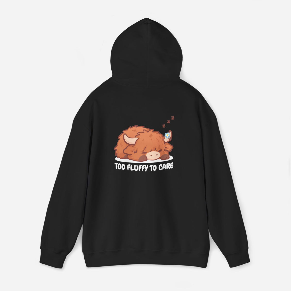 Too Fluffy To Care Hoodie