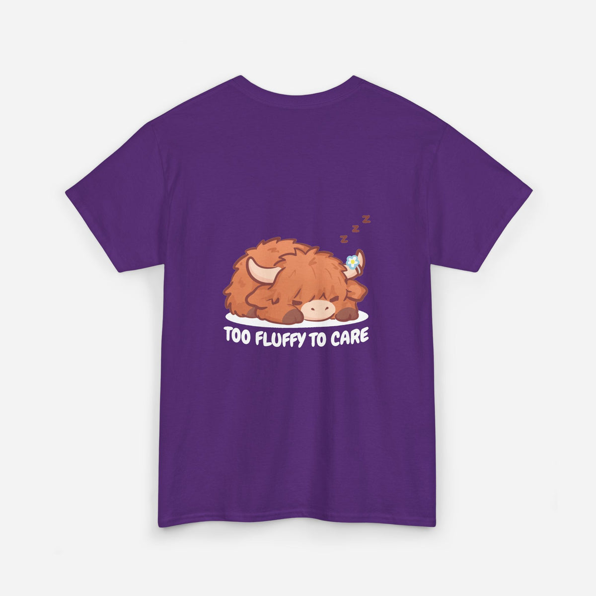 Too Fluffy To Care Tee