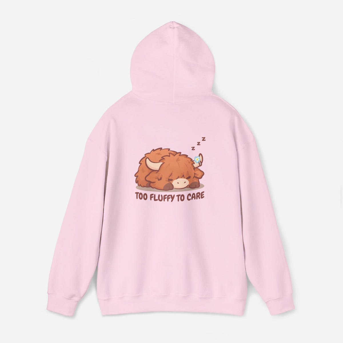 Too Fluffy To Care Hoodie