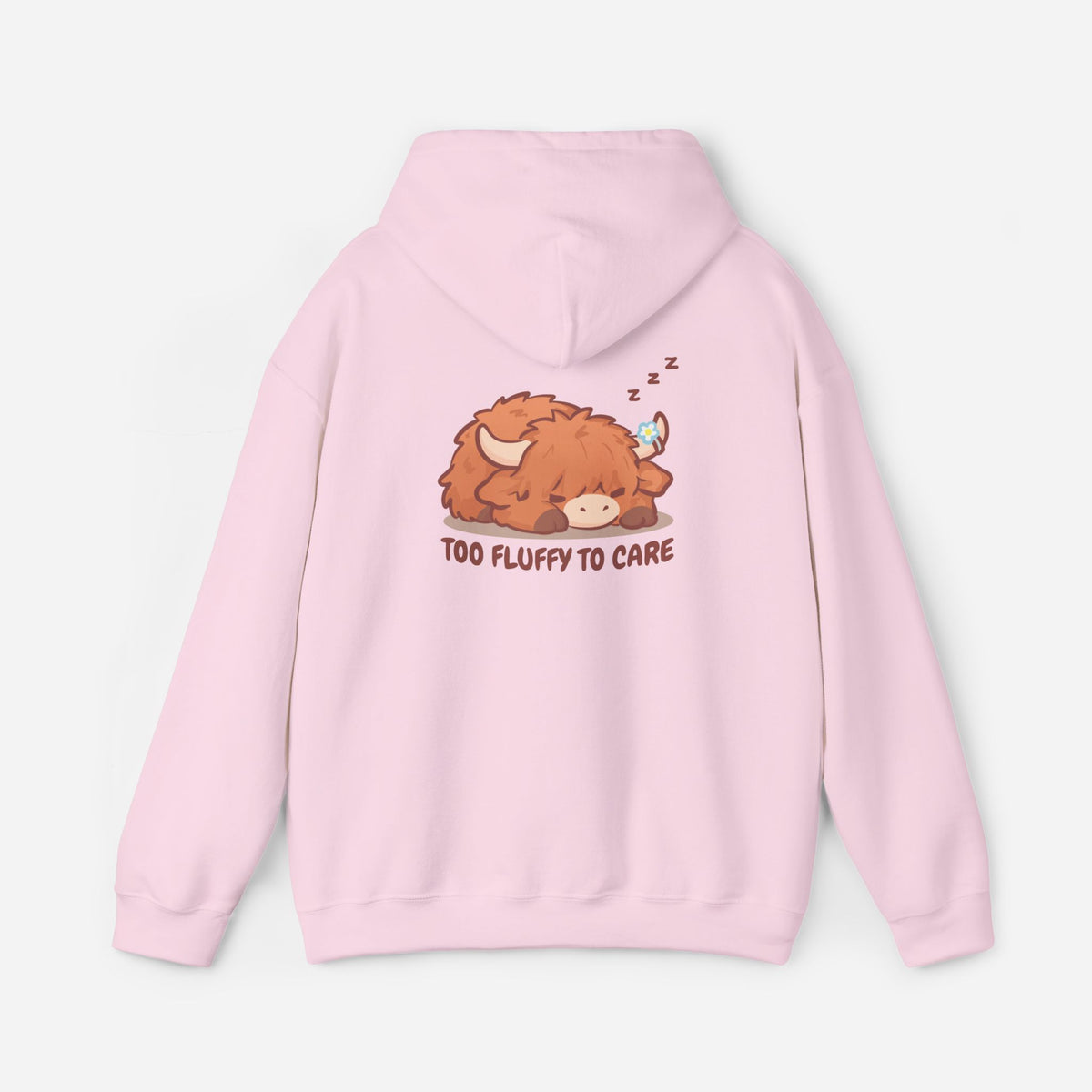 Too Fluffy To Care Hoodie